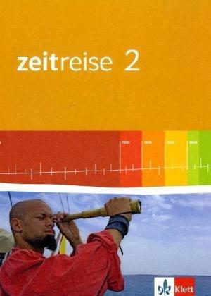 Zeitreise. Ausgabe für Nordrhein-Westfalen - Neubearbeitung 2010. Schülerband 2: BD 2