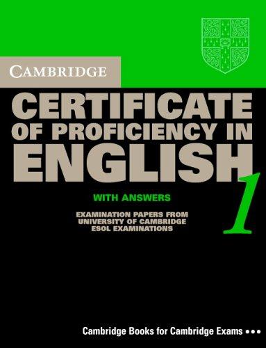 Cambridge Certificate of Proficiency in English 1 Self-Study Pack: Examination Papers from the University of Cambridge Local Examinations Syndicate (Cambridge Books for Cambridge Exams)