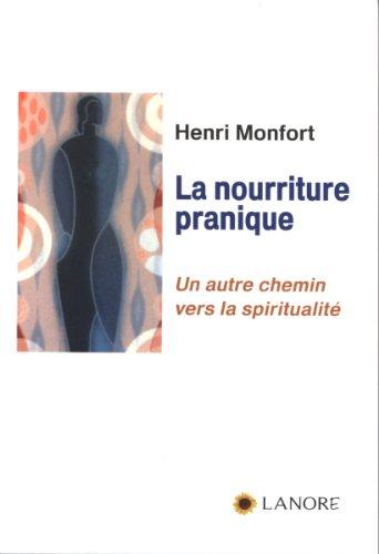 La nourriture pranique : un autre chemin vers la spiritualité