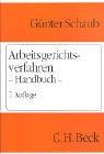 Arbeitsgerichtsverfahren: Handbuch