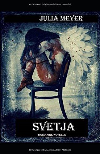 Svetja: Psychothriller Novelle