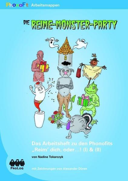 PhonoFit-Kopiervorlagen: Die große Reime-Monster-Party: Arbeitsblätter zum PhonoFits Reim`dich, oder...! (I) & (II)