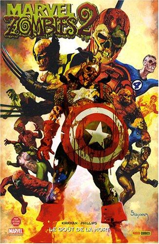 Marvel zombies. Vol. 3. Le goût de la mort