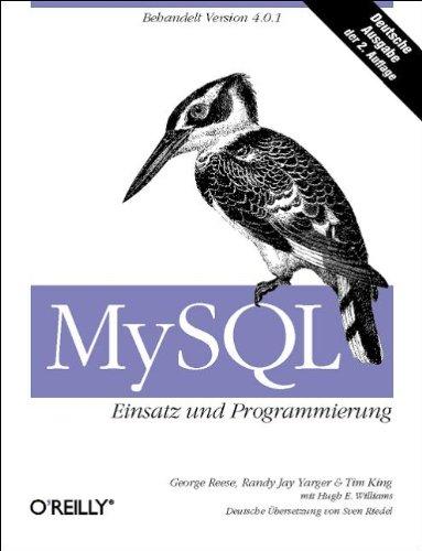 MySQL. Einsatz und Programmierung