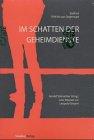 Im Schatten der Geheimdienste: Südtirol 1918 bis zur Gegenwart