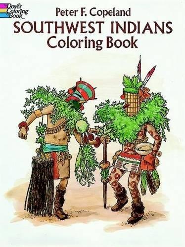 Southwest Indians Coloring Book (Dover History Coloring Book)