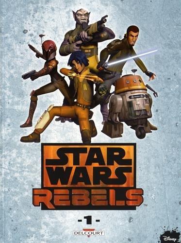 Star Wars rebels. Vol. 1