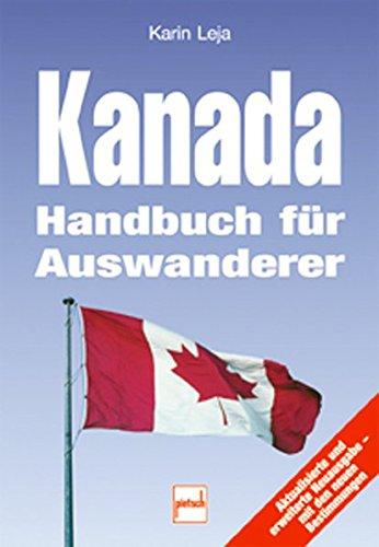 Kanada: Handbuch für Auswanderer