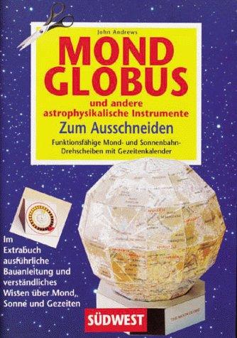 Mondglobus und andere astrophysikalische Instrumente