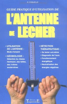 L'antenne de Lecher : guide pratique d'utilisation