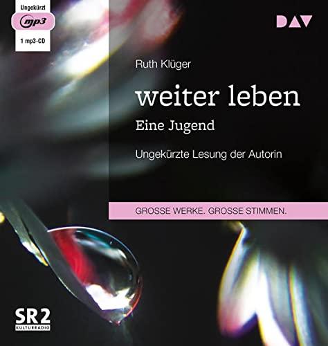 weiter leben. Eine Jugend: Ungekürzte Autorinnenlesung (1 mp3-CD)