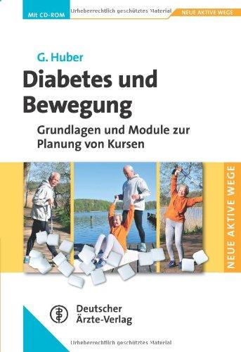 Diabetes und Bewegung: Grundlagen und Module zur Planung von Kursen