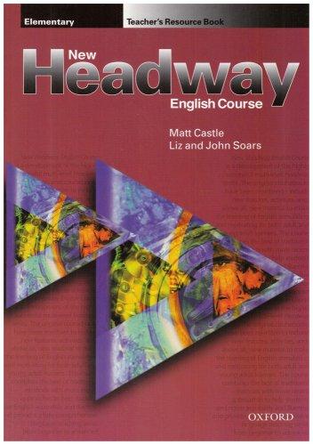 New Headway English Course: Teacher's Resource Book Elementary level