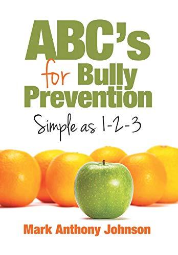 ABC's for Bully Prevention, Simple as 1-2-3