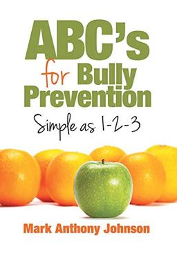 ABC's for Bully Prevention, Simple as 1-2-3