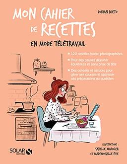 Mon cahier de recettes en mode télétravail