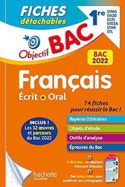 Français écrit + oral 1re STMG, STI2D, ST2S, STD2A, STHR, STL : bac 2022