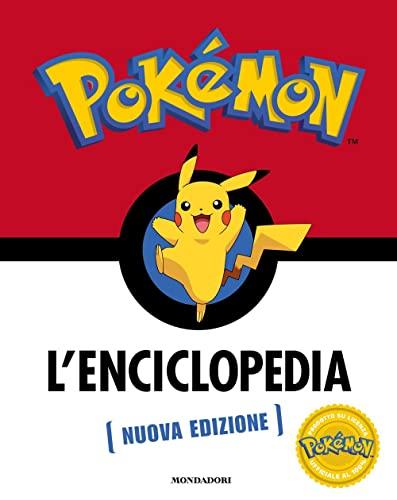 Pokémon. L'enciclopedia. Ediz. a colori (Licenze)