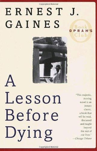 A Lesson Before Dying: A Novel (Vintage Contemporaries)