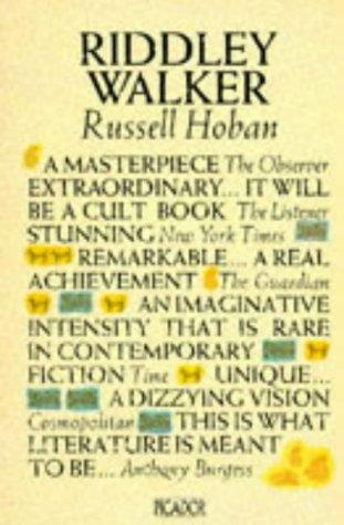 Riddley Walker (Picador Books)