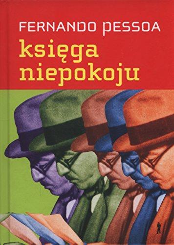 Ksiega niepokoju: Bernarda Soaresa, pomocnika księgowego w Lizbonie