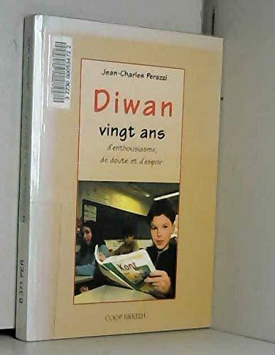 Diwan : vingt ans d'enthousiasme, de doute et d'espoir