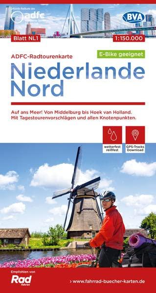 ADFC-Radtourenkarte NL 1 Niederlande Nord 1:150.000, reiß- und wetterfest, E-Bike geeignet, GPS-Tracks Download, mit Knotenpunkten, mit Bett+Bike ... und Friesland (ADFC-Radtourenkarte 1:150.000)