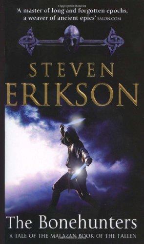 The Bonehunters (Malazan Book 6) (The Malazan Book Of The Fallen)