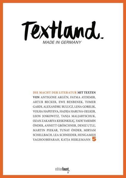 Textland - Made in Germany. Die Macht der Literatur: 5 - Die Macht der Literatur