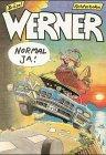 Werner, normal ja!