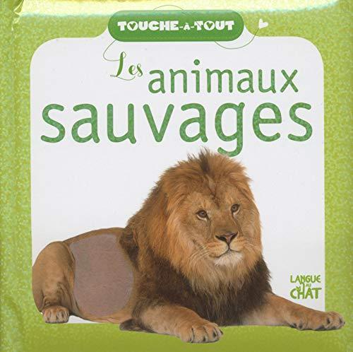 Les animaux sauvages