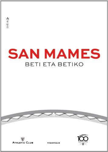 San Mames. Beti eta betiko (Aterpea, Band 20)