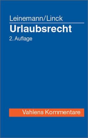 Urlaubsrecht, Kommentar