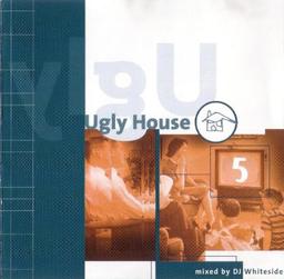 Ugly House Mix - Vol.5