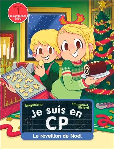 Je suis en CP. Vol. 39. Le réveillon : niveau 1