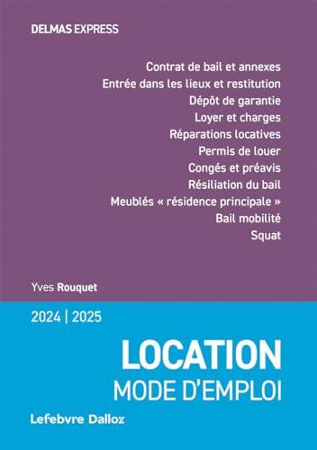 Location, mode d'emploi : 2024-2025