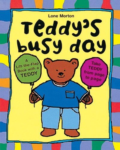 Teddy's Busy Day: Teddy on String W/ Acetates & Flaps: Teddy on a Ribbon, Flaps and Acetates