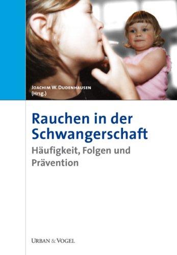 Rauchen in der Schwangerschaft: Häufigkeit, Folgen und Prävention