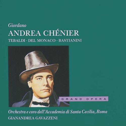 Giordano: Andrea Chenier (Gesamtaufnahme)