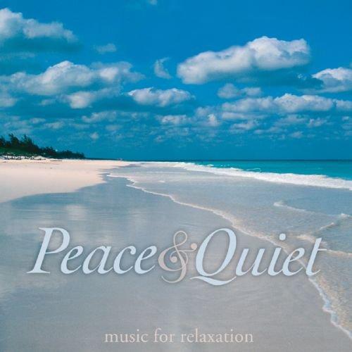 Peace and Quiet Music for Relaxation