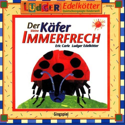 Der Kleine Käfer Immerfrech