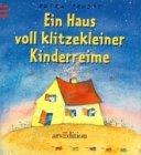 Ein Haus voll klitzekleiner Kinderreime