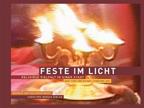 Feste im Licht: Religiöse Vielfalt einer Stadt