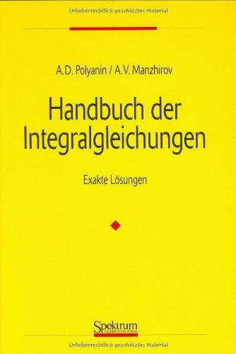 Handbuch der Integralgleichungen: Exakte Lösungen