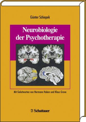 Neurobiologie der Psychotherapie