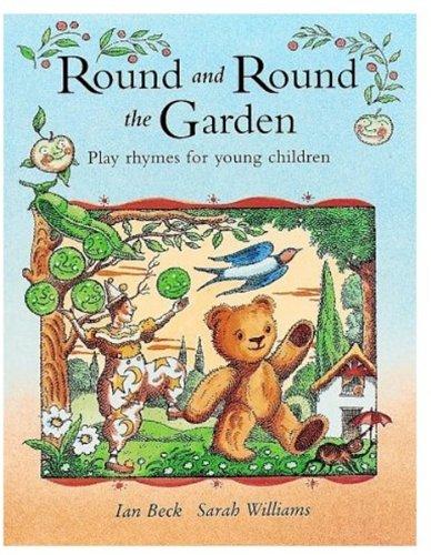 Round and Round the Garden. Fingerplay Rhymes for Young Children. (Lernmaterialien)