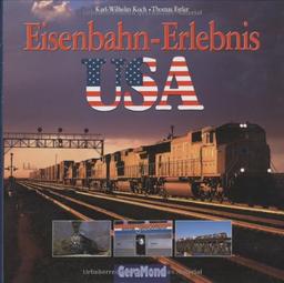 Eisenbahn-Erlebnis USA