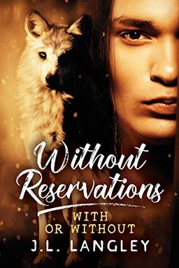 Without Reservations (With or Without, Band 1)