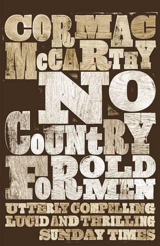 No Country for Old Men: No Country for Old Men