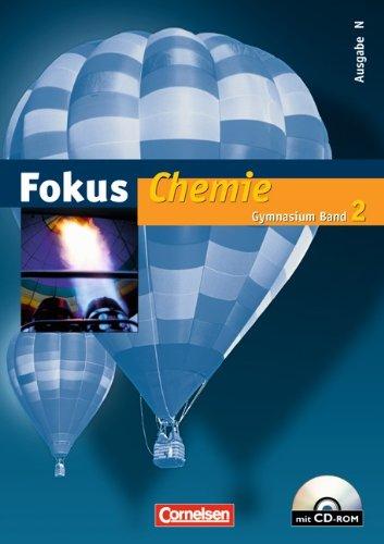 Fokus Chemie - Gymnasium - Ausgabe N: Band 2 - Schülerbuch mit CD-ROM